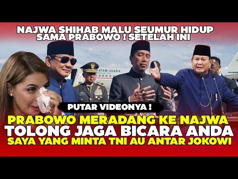 TERNYATA NAJWA SHIHAB KETURUNAN PRINDAVAN? NAJWA JADIMALU  PAK PRABOWO YANG MINTA JKW DIANTAR TNI AU