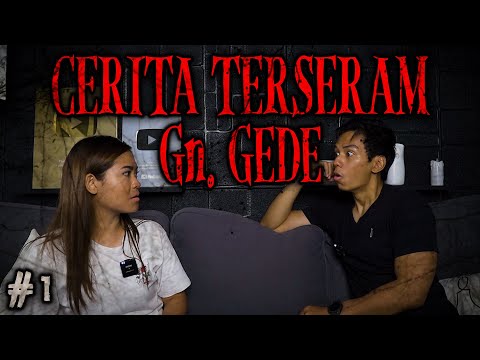 UNSUB CHANNEL GW KALO LU GA MERINDING DENGER INI – Part 1 – PETAKA Gn. GEDE 2007 w/MaiiaTrueStory