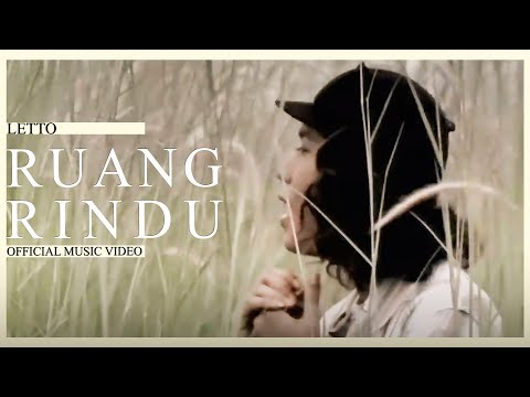 Letto – Ruang Rindu (Official Music Video)