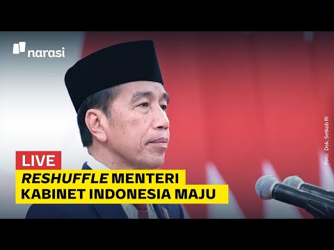 [LIVE] Jokowi Reshuffle Kabinet: Yasonna Diganti, Bahlil Jadi Menteri ESDM | Narasi Daily