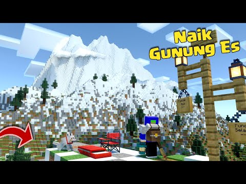 Camping dan Mendaki Gunung Tinggi Bersalju di MCPE