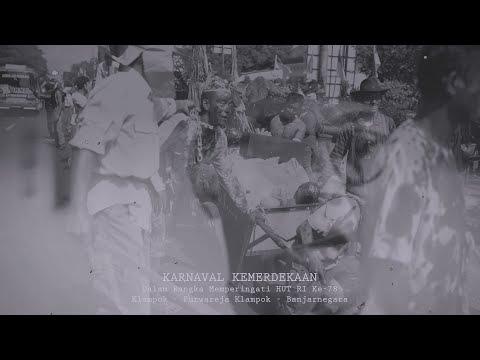 KARNAVAL HUT RI KE 78 DESA KLAMPOK, BANJARNEGARA 27 AGUSTUS 2023