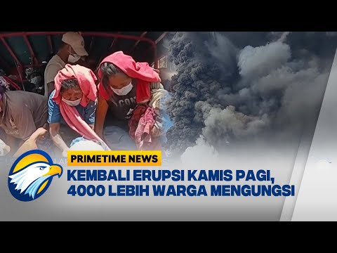 Gunung Lewotobi Laki-laki Kembali Erupsi, Empat Ribu Warga Mengungsi [Primetime News]