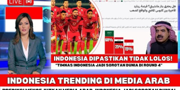 🔴GEMPAR!! Prediksi Mengejutkan Media Arab Soal Timnas Indonesia! Tekanan Besar Arab Saudi Di Round 4