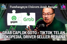 RHENALD KASALI UNGKAP MERGER GRAB DAN GOJEK RUNTUHNYA PERUSAHAAN DIGITAL KEBANGGAAN INDONESIA