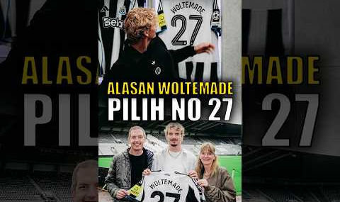 Ini Alasan Emosional Nick Woltemade Pilih Nomor Punggung 27 di Newcastle United | Premier League
