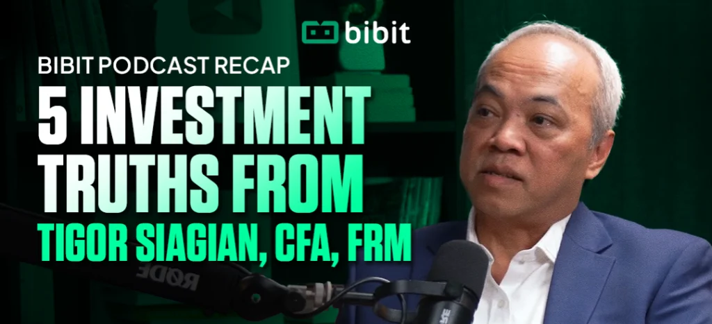 bibit-podcast-recap:-5-investment-truths-from-tigor-siagian,-cfa,-frm