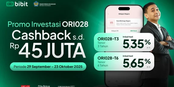 promo:-investasi-ori028-di-bibit-bisa-dapat-cashback-up-to-rp45-juta