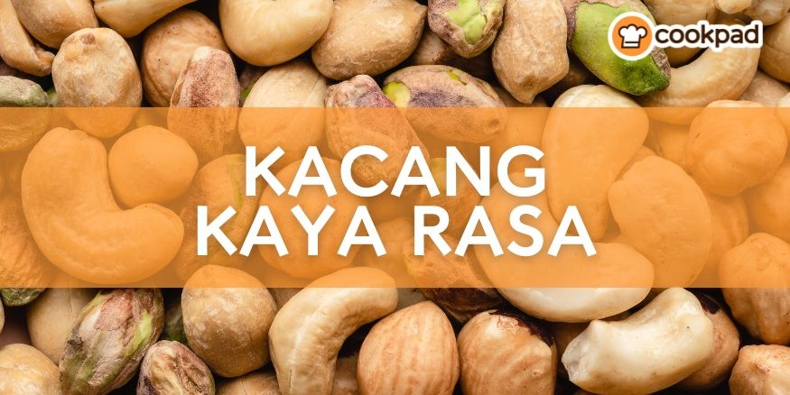 kacang-kaya-rasa:-serba-bisa-di-dapur!
