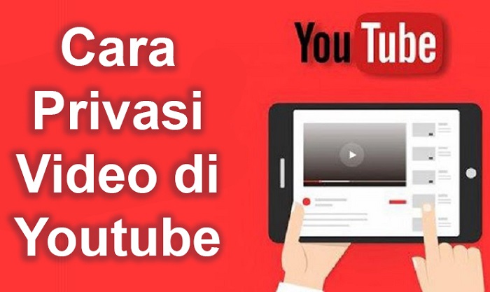 cara-privasi-video-di-youtube