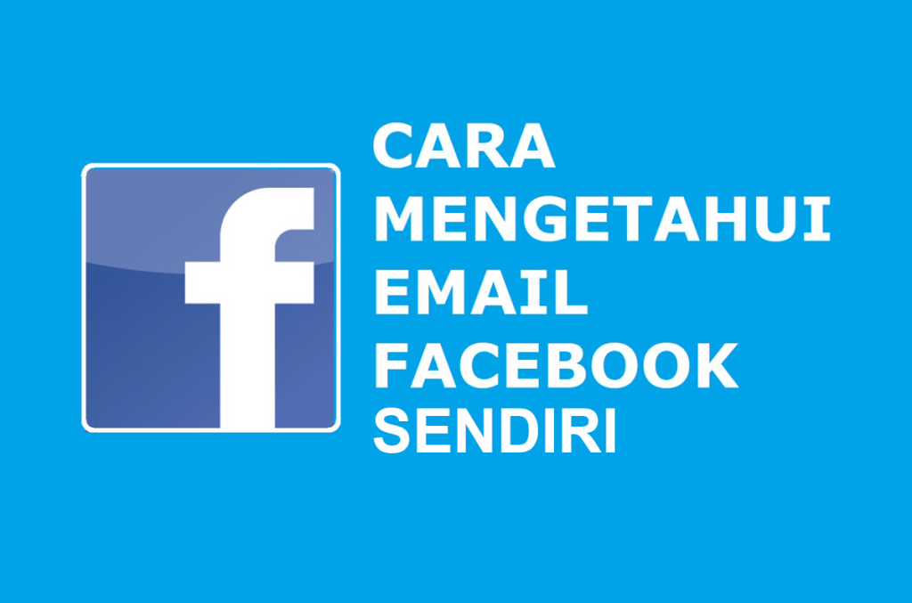 cara-mengetahui-email-facebook
