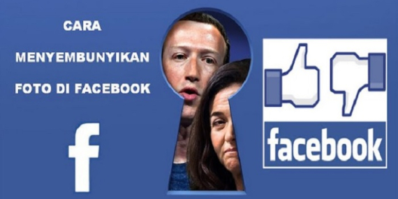Cara Menyembunyikan Foto di Facebook