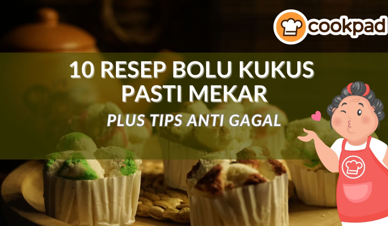 10-resep-bolu-kukus-mekar-yang-paling-sering-berhasil-plus-tips-anti-gagalnya