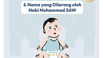 tips-pemberian-nama-bayi-sesuai-anjuran-islam-dan-nama-yang-dilarang-oleh-nabi-muhammad-saw