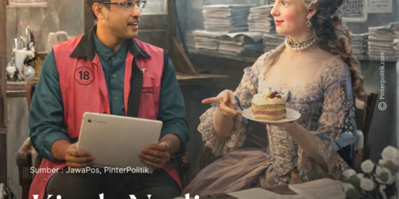 Kisah Nadiem dan Marie Antoinette