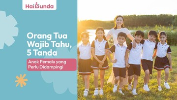 orang-tua-wajib-tahu,-5-tanda-anak-pemalu-yang-perlu-didampingi