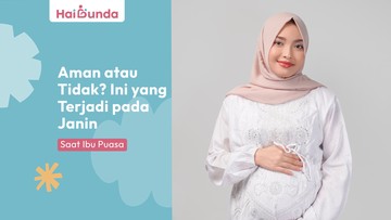 aman-atau-tidak?-ini-yang-terjadi-pada-janin-saat-ibu-puasa