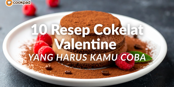 10 Resep Cokelat yang Mudah Dibuat di Rumah (Anti Gagal)