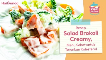 resep-salad-brokoli-creamy,-menu-sehat-untuk-turunkan-kolesterol