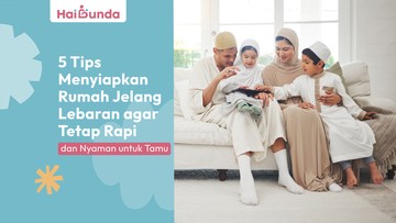 5-tips-menyiapkan-rumah-jelang-lebaran-agar-tetap-rapi-dan-nyaman-untuk-tamu