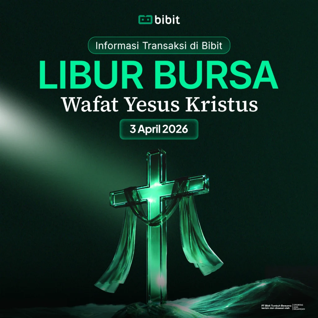 informasi-transaksi-di-bibit-libur-bursa-memperingati-wafat-yesus-kristus