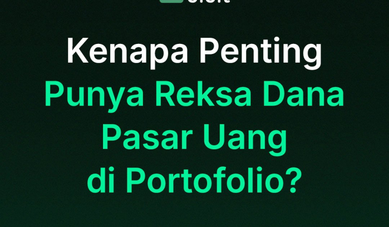 kenapa-penting-punya-reksa-dana-pasar-uang-di-portofolio?