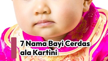 7-nama-bayi-cerdas-ala-kartini
