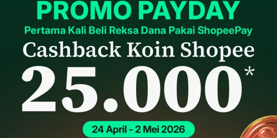 payday-promo:-beli-reksa-dana-di-bibit-pakai-shopeepay-dan-raih-cashback-25.000-koin-shopee