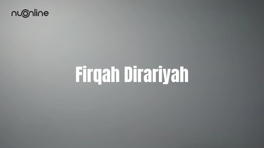 firqah-dirariyah:-jejak-teologi-di-antara-ahlussunnah-dan-muktazilah