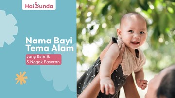 nama-bayi-tema-alam-yang-estetik-dan-nggak-pasaran