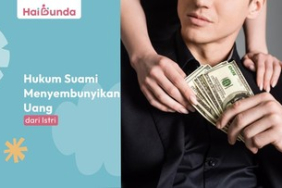 hukum-suami-menyembunyikan-uang-dari-istri