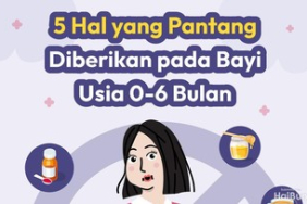 5-hal-yang-pantang-bunda-berikan-ke-bayi-usia-0-6-bulan