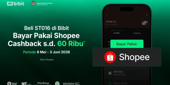 Investasi SBN ST016 di Bibit Pakai Metode Pembayaran Shopee dan Raih Cashback hingga Rp60 Ribu