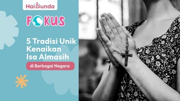 5-tradisi-unik-kenaikan-isa-almasih-di-berbagai-negara