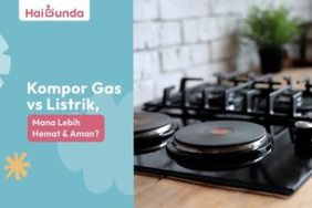 kompor-gas-vs-listrik,-mana-lebih-hemat-dan-aman?
