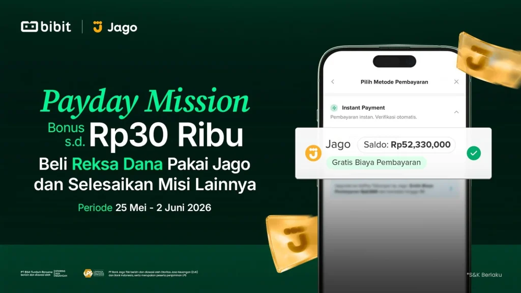 bibit-x-jago-payday-mission:-bonus-hingga-rp30-ribu