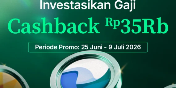 Payday Promo: Investasikan Gaji ke Reksa Dana dan Dapatkan Bonus Rp35 Ribu