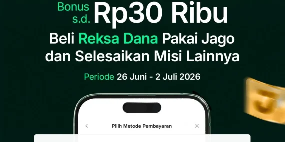 Bibit x Jago Payday Mission: Bonus hingga Rp30 Ribu