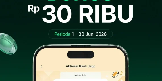 Registrasi Jago di Bibit dan Dapatkan Bonus Rp30 Ribu