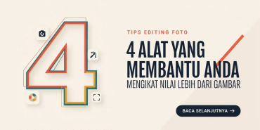 4-alat-yang-membantu-anda-mendapatkan-nilai-lebih-dari-gambar
