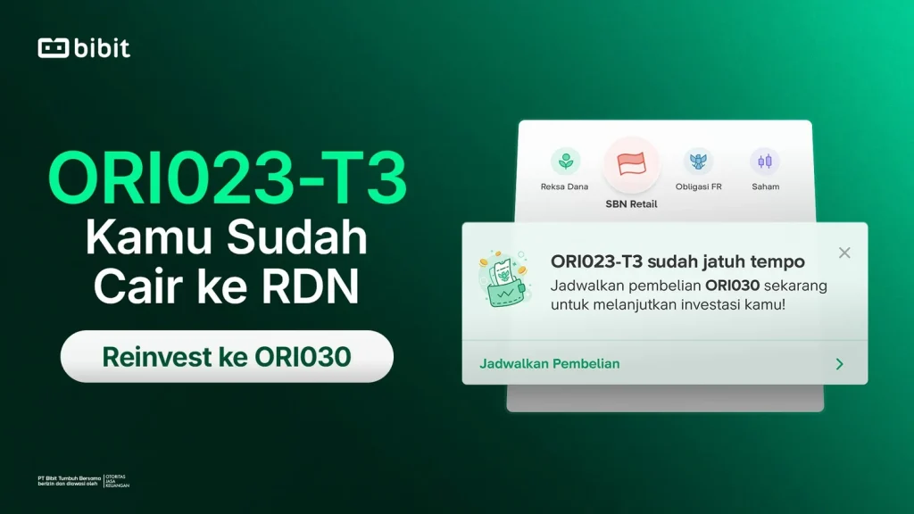 sbn-ori023-t3-sudah-jatuh-tempo,-reinvestasi-ke-ori030-imbal-hasil-lebih-tinggi