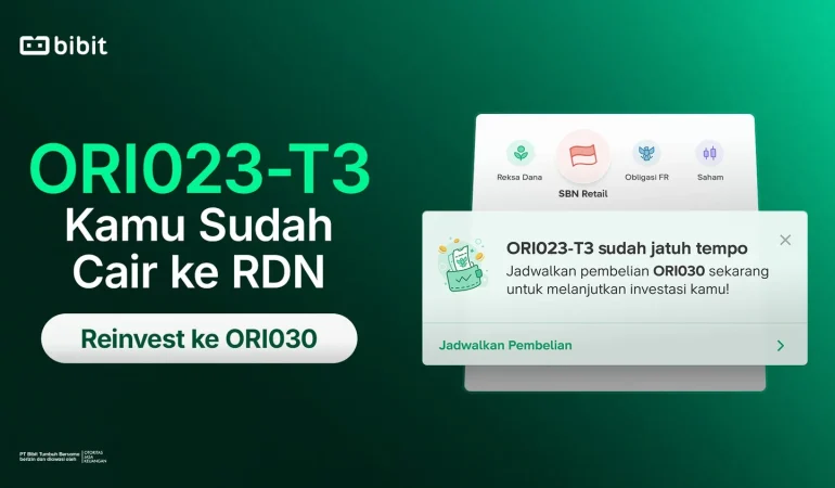 sbn-ori023-t3-sudah-jatuh-tempo,-reinvestasi-ke-ori030-imbal-hasil-lebih-tinggi