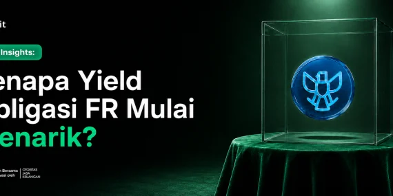 bibit-insights:-yield-obligasi-fr-mulai-menarik,-kenapa?