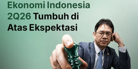 bibit-weekly-–-ekonomi-indonesia-2q26-tumbuh-di-atas-ekspektasi