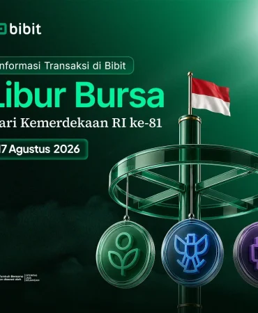 informasi-transaksi-di-bibit-libur-bursa-hari-kemerdekaan-ri-ke-81