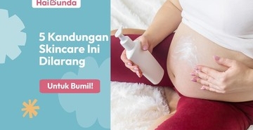 5-kandungan-skincare-ini-dilarang-untuk-bumil!