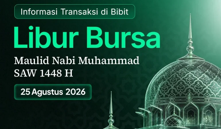informasi-transaksi-di-bibit-libur-bursa-maulid-nabi-muhammad-saw-1448-h