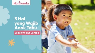 3-hal-yang-wajib-anak-tahu-sebelum-ikut-lomba