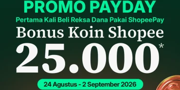 payday-promo:-investasi-reksa-dana-di-bibit-pakai-shopeepay,-raih-bonus-25.000-koin-shopee
