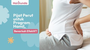 pijat-perut-untuk-program-hamil,-benarkah-efektif?